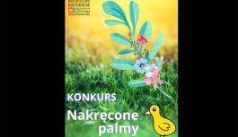 Gminny Konkurs Palm Wielkanocnych Gminny Konkurs Palm Wielkanocnych