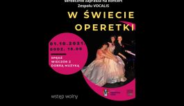 Koncert najpiękniejszych arii operetkowych Koncert najpiękniejszych arii operetkowych
